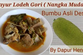 Resep Lodeh Gori: Nikmatnya Sayur Tradisional Indonesia