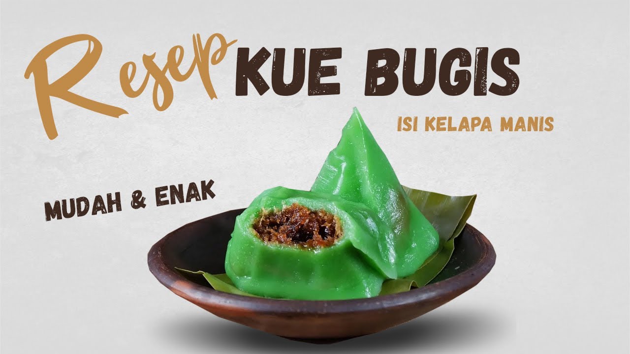 Resep kue bugis