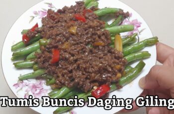 Resep Tumis Buncis Daging Giling: Hidangan Lezat dan Sehat