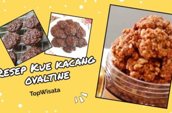 Resep Kue Kering Kacang Ovaltine Nikmat dan Mudah!